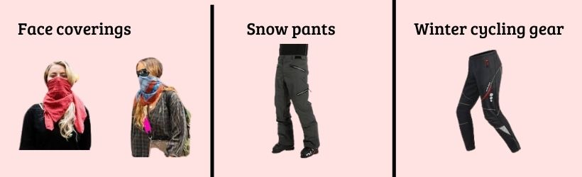 how to survive winter in canada | Face coverings | Snow pants | Winter cycling gear